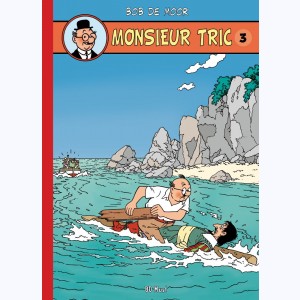 Monsieur Tric : Tome 3