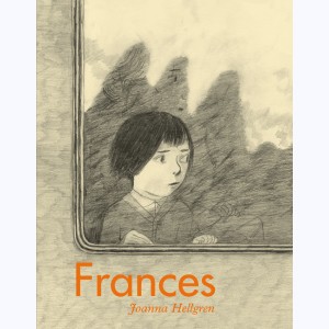 Frances, Intégrale