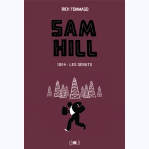 Sam Hill, 1924 : les débuts