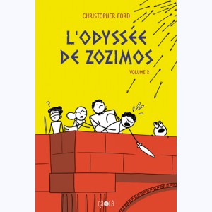 L'Odyssée de Zozimos : Tome 2