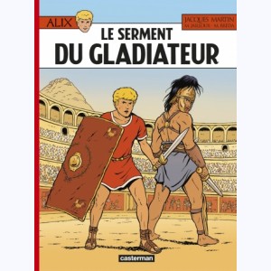 Alix : Tome 36, Le Serment du gladiateur