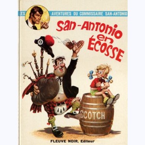 Les Aventures du Commissaire San-Antonio : Tome 2, San-Antonio en Écosse