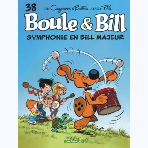 Boule & Bill : Tome 38, Symphonie en Bill majeur