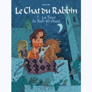 Le chat du rabbin : Tome 7, La Tour de Bab-El-Oued