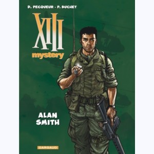 XIII Mystery : Tome 12, Alan Smith