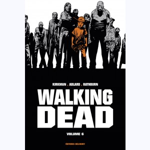Walking Dead : Tome 6 (11 & 12), Prestige