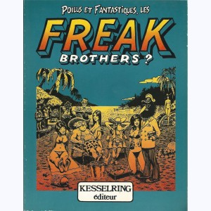 Les Freak Brothers : Tome 2, Poilus et Fantastiques