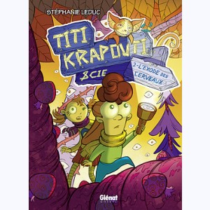 Titi Krapouti et Cie : Tome 2, L'Exode des cerveaux