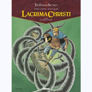 Lacrima Christi (Le triangle secret) : Tome 3, Le Sceau de vérité