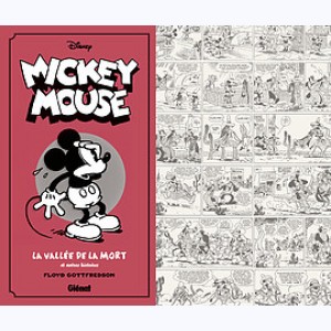 Mickey Mouse par Floyd Gottfredson : Tome 1, 1930/1931 - La Vallée de la mort et autres histoires