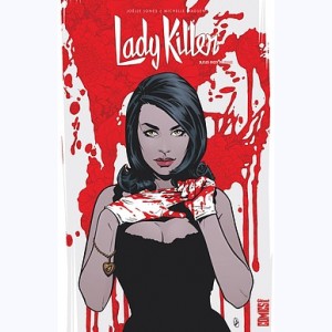 Lady Killer : Tome 2, Les Vices de Miami