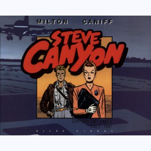 Steve Canyon : Tome 1, Copperhead-Delta