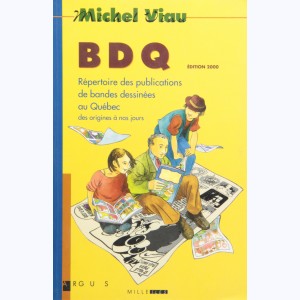 B D Q 2000, Répertoire des publications de bandes dessinées au Québec