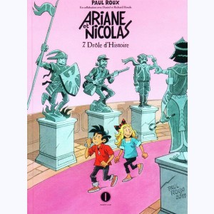 Ariane et Nicolas : Tome 7, Drôle d'Histoire