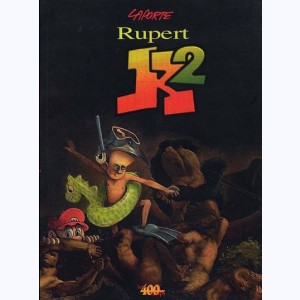 Rupert K. : Tome 2