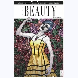 The Beauty : Tome 1, Contamination