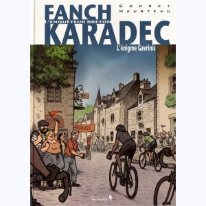 Fanch Karadec : Tome 4, L'énigme Gavrinis