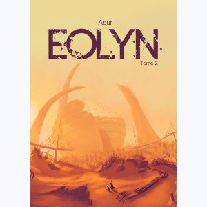 Eolyn : Tome 2