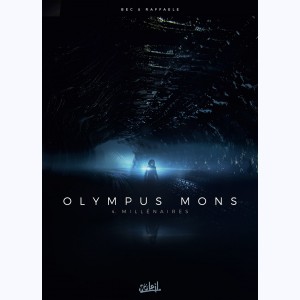 Olympus Mons : Tome 4, Millénaires