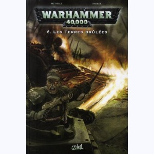 Warhammer 40,000 : Tome 6, Les Terres brûlées