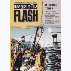 Jacques Flash : Tome 5, Teuf teuf polka. Intégrale Denys