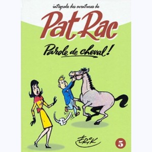 Pat Rac : Tome 5, Parole de cheval