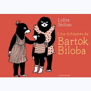 Bartok Biloba, Une échappée de Bartok Biloba