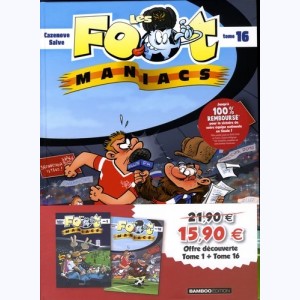 Les Foot-Maniacs : Tome 16 + 1 : 