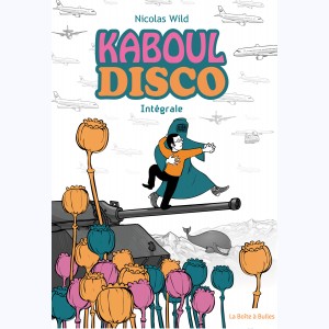 Kaboul Disco, Intégrale