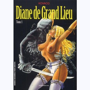 Diane de Grand Lieu : Tome 1