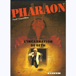 Pharaon : Tome 3, L'incarnation de Seth