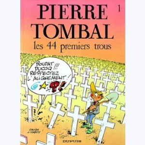 Pierre Tombal : Tome 1, Les 44 premiers trous