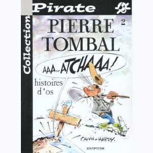 Pierre Tombal : Tome 2, Histoires d'os