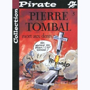 Pierre Tombal : Tome 3, Mort aux dents : 