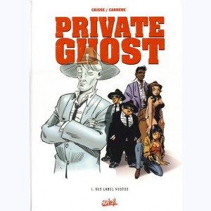 Private ghost : Tome 1, Red label voodoo