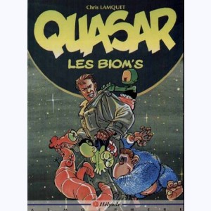 Quasar, Les biom's