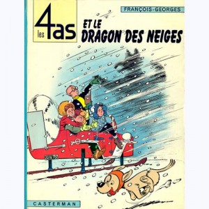 Les 4 as : Tome 7, Les 4 as et le dragon des neiges