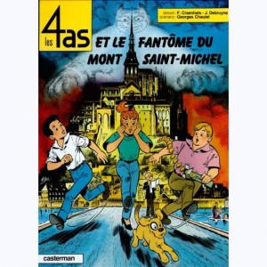 Les 4 as : Tome 31, Les 4 as et le fantôme du Mont Saint-Michel
