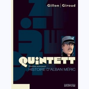Quintett : Tome 2, Histoire d'Alban Meric