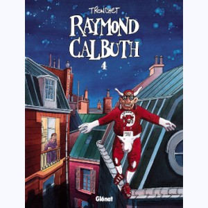 Raymond Calbuth : Tome 4