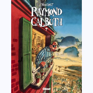 Raymond Calbuth : Tome 7