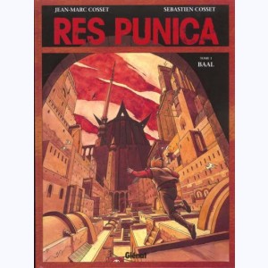 Res punica : Tome 1, Baal