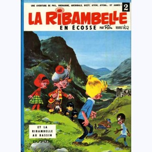 La Ribambelle : Tome 2, La Ribambelle en Ecosse : 