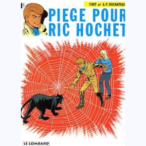 Ric Hochet : Tome 5, Piège pour Ric Hochet : 