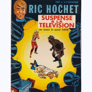 Ric Hochet : Tome 7, Suspense à la télévision : 
