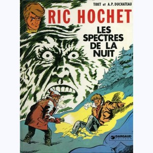 Ric Hochet : Tome 11, Les spectres de la nuit : 