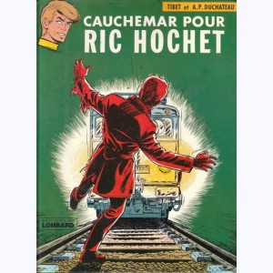 Ric Hochet : Tome 13, Cauchemar pour Ric Hochet : 