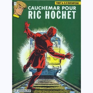 Ric Hochet : Tome 13, Cauchemar pour Ric Hochet : 