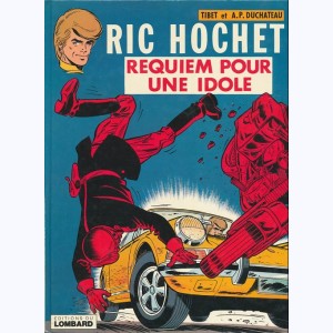 Ric Hochet : Tome 16, Requiem pour une idole : 