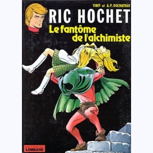 Ric Hochet : Tome 30, Le fantôme de l'alchimiste : 